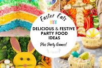 Easter Party Food Ideas and Fun Games for Your Celebration
