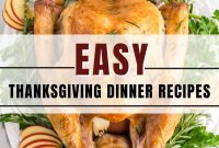 Simple Thanksgiving Recipes for a Stress-Free Holiday