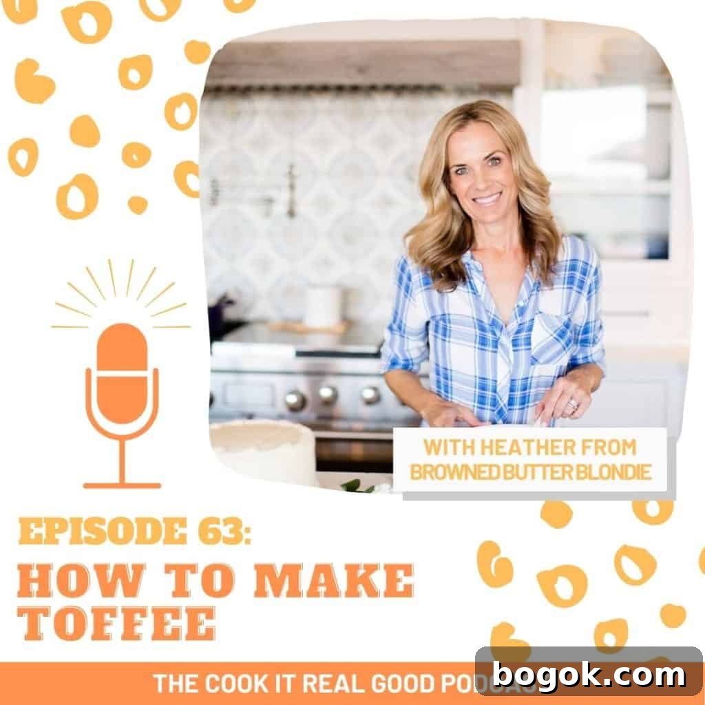 Episode 63: Mastering Classic Toffee at Home 2 woman in kitchen with text overlay "how to make toffee".
