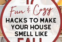 17 Cozy Ways to Make Your Home Smell Like Fall