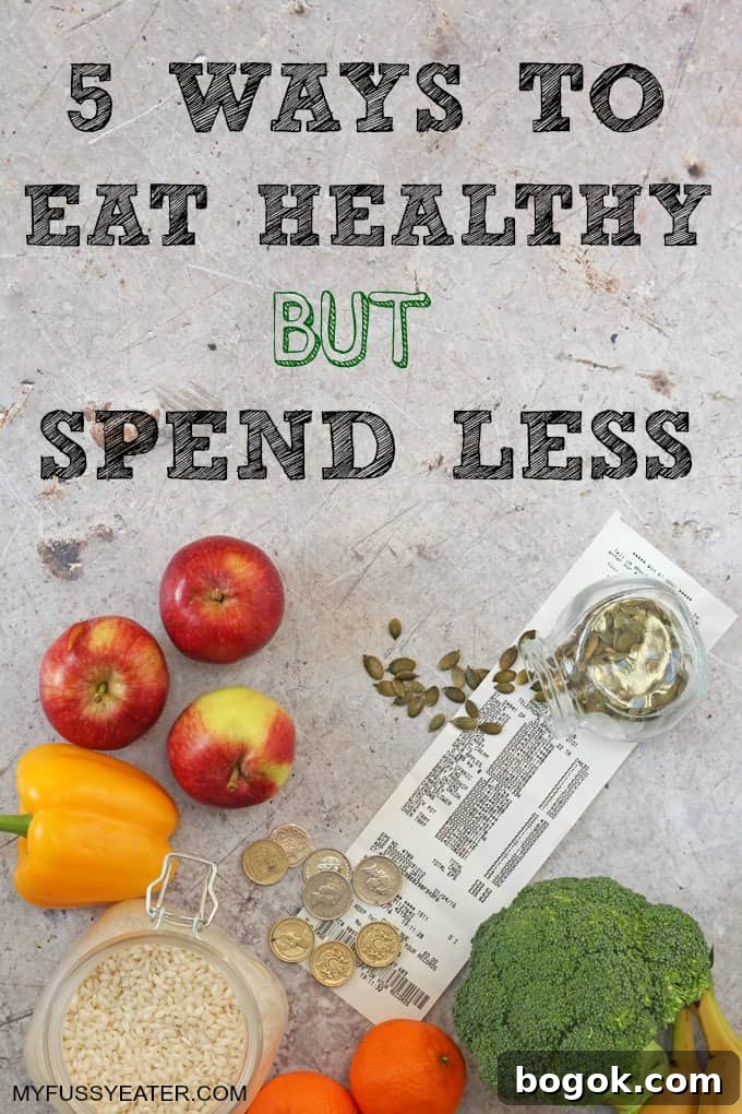 5 Ways to Eat Healthy but Spend Less!